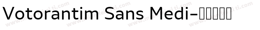 Votorantim Sans Medi字体转换
